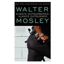 Always Outnumbered, Always… by Walter Mosley - Emmas Premium Services
